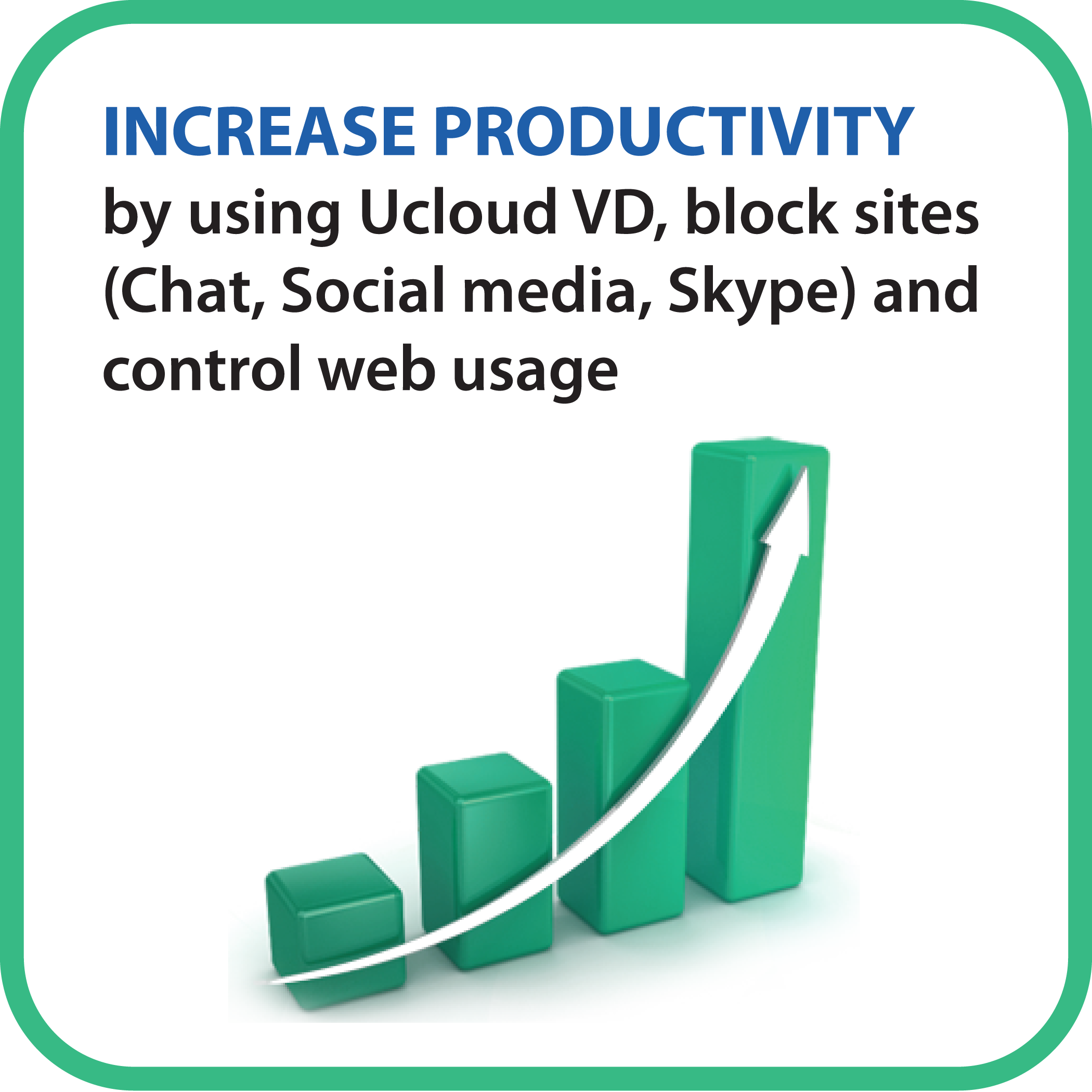 Increase Productivity
